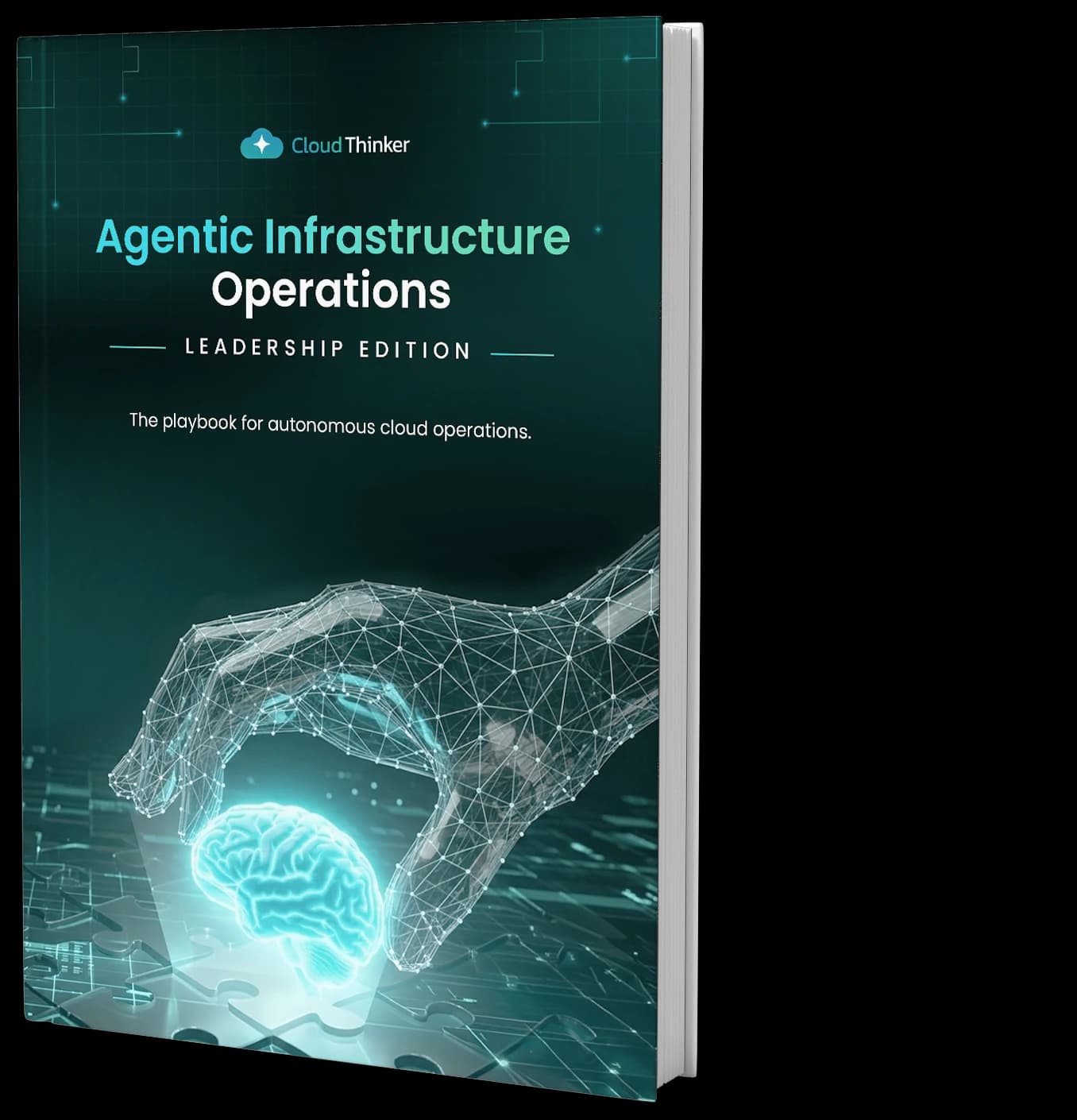 Agentic Infrastructure Operations — Leadership Edition eBook cover by CloudThinker